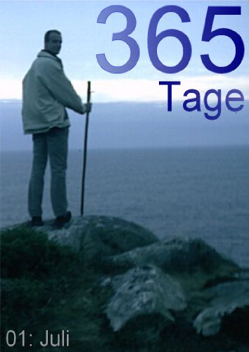 365 Tage, 1. Monat