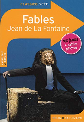 Fables: Édition lycée (ClassicoLycée)