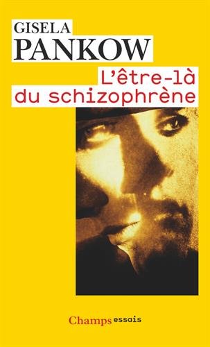 Download L'être-là du schizophrène : Contributions à la méthode de structuration dynamique dans les psychoses Download L'être-là du schizophrène : Contributions à la méthode de structuration dynamique dans les psychoses