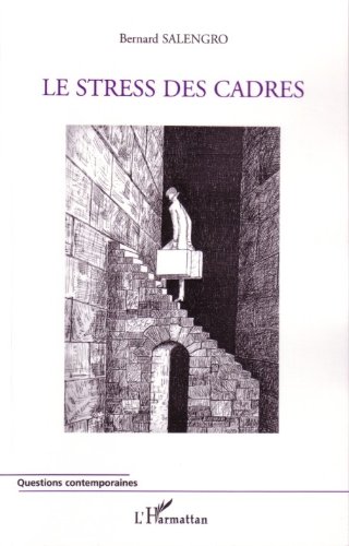 Download Le stress des cadres Download Le stress des cadres