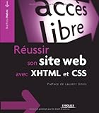 Réussir son site Web avec XHTML et CSS