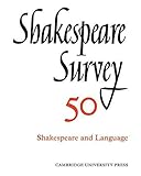  [Shakespeare Survey: Shakespeare and Language v.50] (By: Stanley W. Wells) [published: May, 2003]