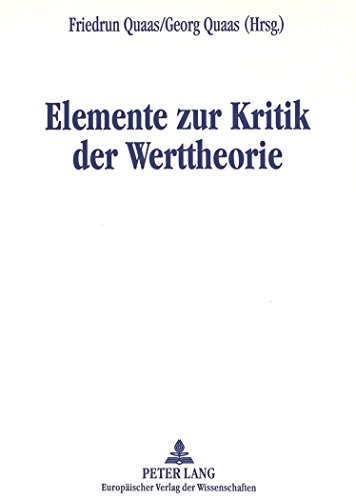 Elemente zur Kritik der Werttheorie