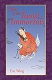 Tales of the Taoist Immortals by 