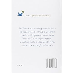 La storia di san Francesco