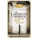 The Labyrinth of the Spirits: From the bestselling author of The Shadow of the Wind (Cemetery of Forgotten Books 4)