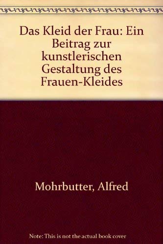 Jugendstil. Das Kleid der Frau. Reprint aus dem Jahre 1904 Jugendstil. Das Kleid der Frau. Reprint aus dem Jahre 1904