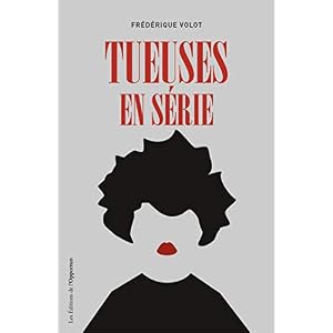 Tueuses en série