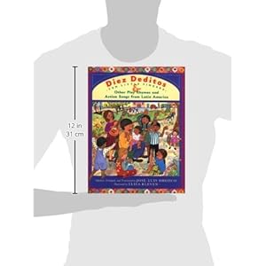 Ten Little Fingers and Other Play Rhymes and Action Songs from Latin America