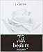 Lancôme- 75 years of ...
