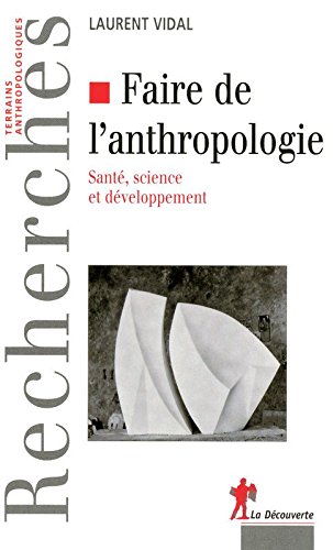 Download Faire de l'anthropologie
