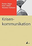 Krisenkommunikation (Praxis PR) (PR Praxis) by 