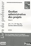 Image de Gestion administrative des projets - 2e/1re/Term Bac Pro
