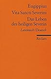 Vita Sancti Severini / Das Leben des heiligen Severin: Lateinisch/Deutsch (Reclams Universal-Bibliothek) by