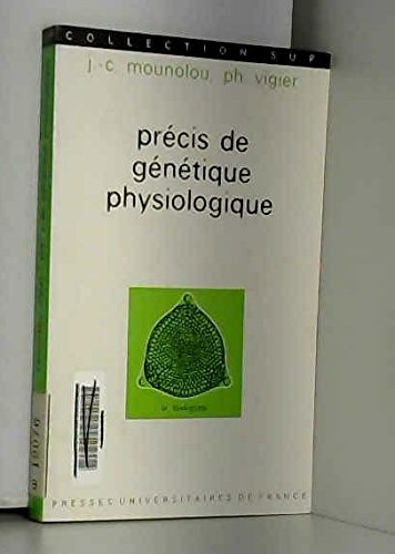 Précis de génétique physiologique gratuit Précis de génétique physiologique gratuit