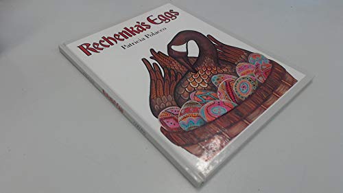 Rechenka's Eggs