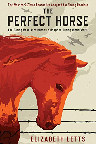 Descargar y leer The Perfect Horse: The Daring Rescue of Horses
Kidnapped During World War II Libro en línea PDF