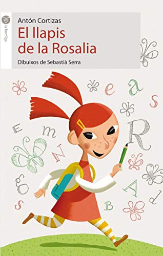 El llapis de la Rosalia: 7 (La Formiga)