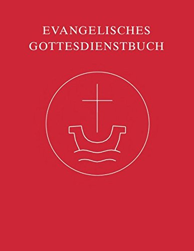 Evangelisches Gottesdienstbuch: Taschenausgabe