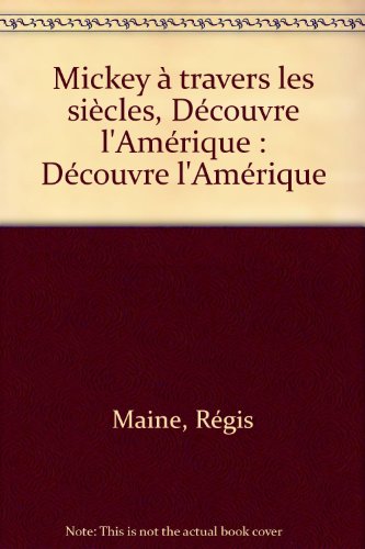 couverture de : Mickey &agrave; travers les si&egrave;cles
