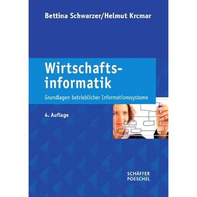 [PDF] Download Wirtschaftsinformatik: Grundlagen betrieblicher Informationssysteme Kostenlos