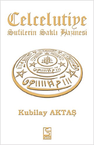 Celcelutiye Sufilerin Sakli Hazinesi Pdf Download - 
