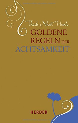 Download Goldene Regeln der Achtsamkeit Download Goldene Regeln der Achtsamkeit