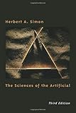 The Sciences of the Artificial (Mit Press) by Herbert A Simon