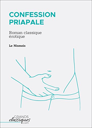 Book's Cover of Confession priapale: Roman classique érotique