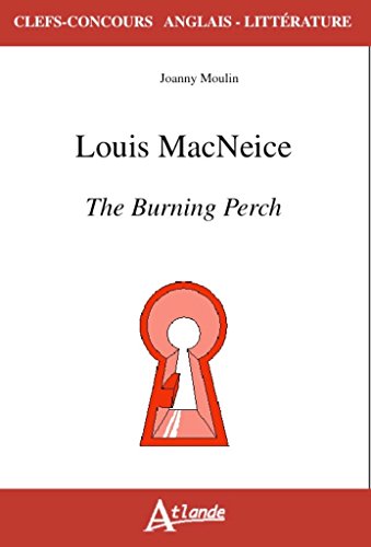 Louis Macneice - The Burning Perch Louis Macneice - The Burning Perch