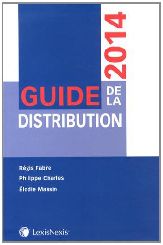 Guide de la distribution 2014 Guide de la distribution 2014