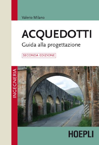 Acquedotti. Guida alla progettazione