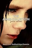 Image de The Anais Collection, Books 1-3 (Blood Mage Chronicles) (English Edition)
