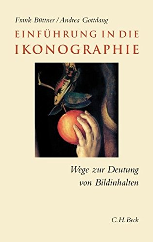 Download Einführung in die Ikonographie: Wege zur Deutung von Bildinhalten Download Einführung in die Ikonographie: Wege zur Deutung von Bildinhalten