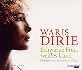 Schwarze Frau,Weisses Land by 