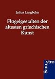 Image de Flugelgestalten Der Altesten Griechischen Kunst
