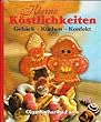 Kleine Kstlichkeiten: Gebck 