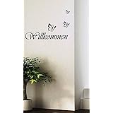 Wandtattoo-Wandaufkleber Spruch ***Willkommen inkl. 3 Schmetterlinge*** - (Größen.- und Farbauswahl)