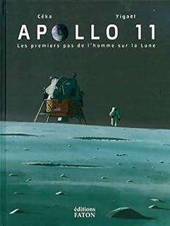 jaquette livre Apollo 11, les premiers pas de l'homme sur la Lune