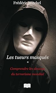 Book's Cover of Les tueurs masqués