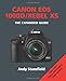 Produktbild Canon EOS 1000D / Rebel XS: The Expanded Guide