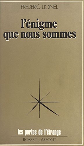 Download L'énigme que nous sommes