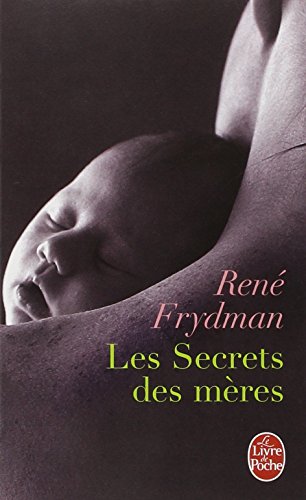 Download Les Secrets des mères Download Les Secrets des mères
