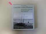 Land der vielen Himmel. Memelländischer Bilderbogen by 