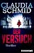 Image of Der Versuch: Thriller