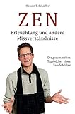 ZEN - Erleuchtung und andere Missverständnisse by 