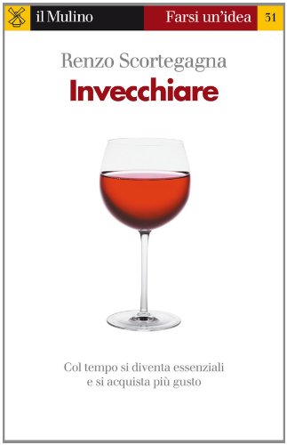 Download Invecchiare (Farsi un'idea) Download Invecchiare (Farsi un'idea)