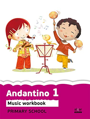Andantino Music Workbook Primaria 1 (Proyecto Faro)