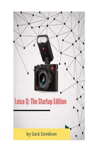 Preisvergleich Produktbild Leica Q: The Startup Edition