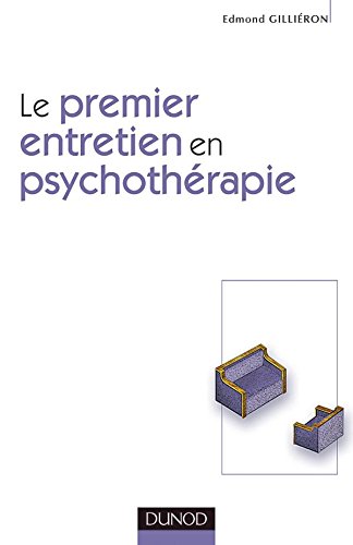 Book's Cover of Le premier entretien en psychothérapie